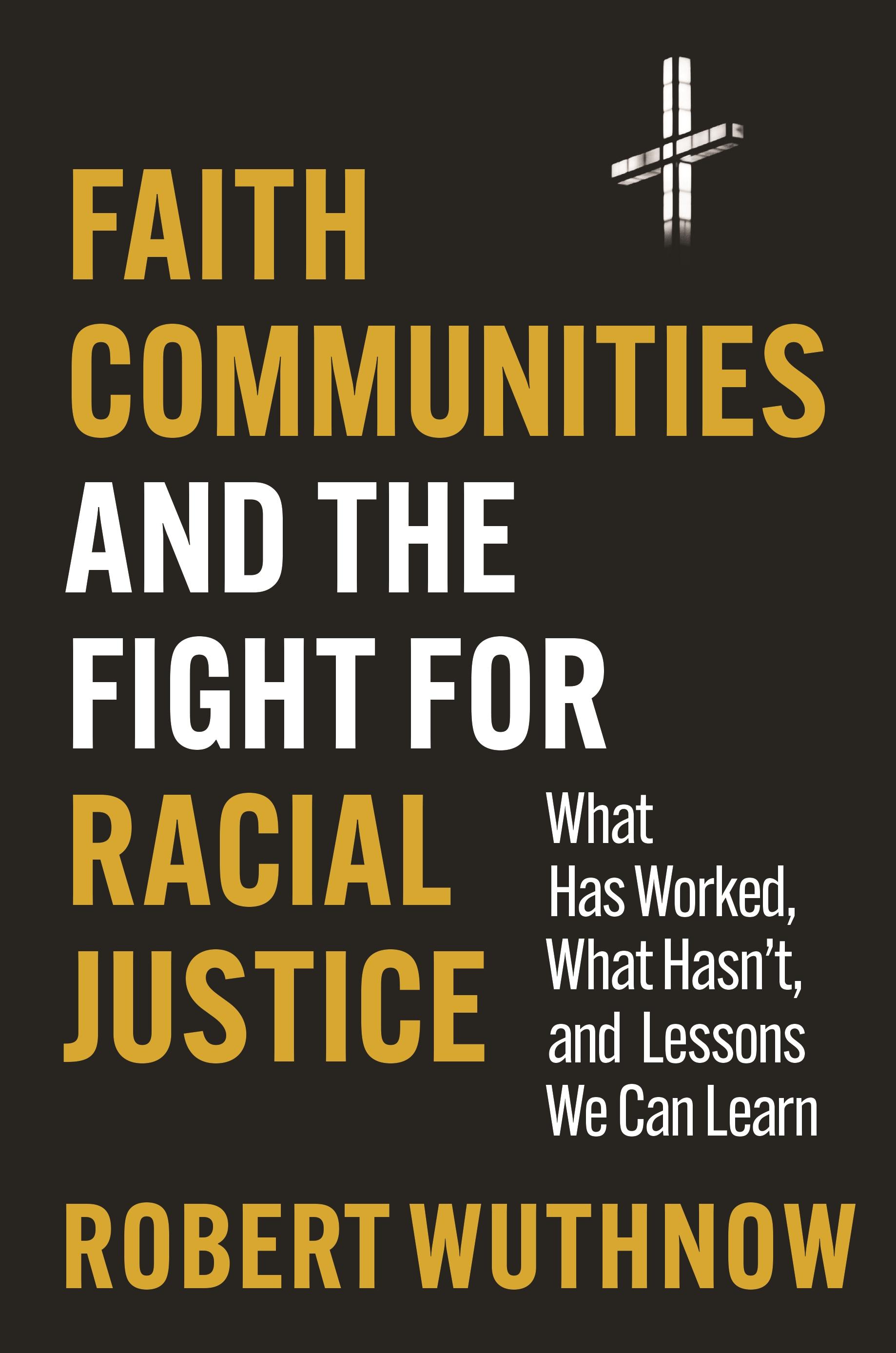 Faith Communities and the Fight for Racial Justice