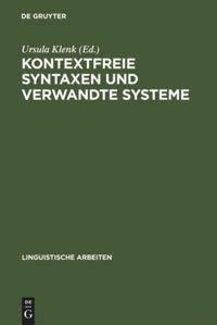 Kontextfreie Syntaxen und verwandte Systeme