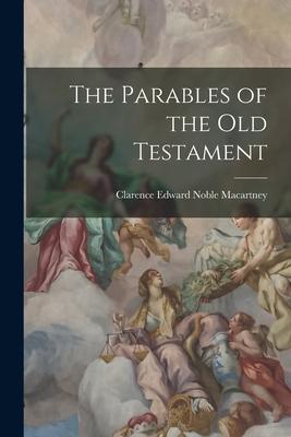 The Parables of the Old Testament