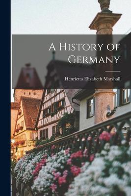 A History of Germany