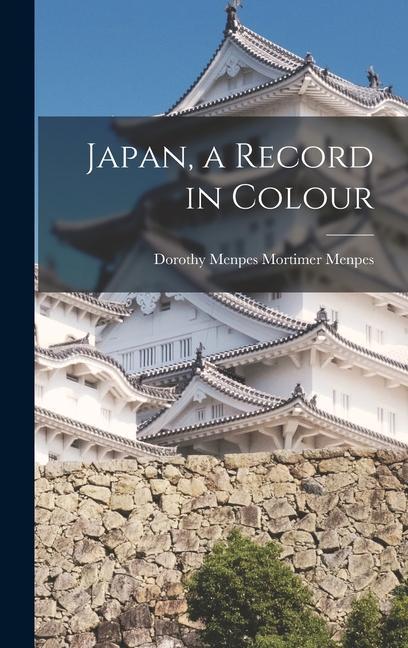 Japan, a Record in Colour