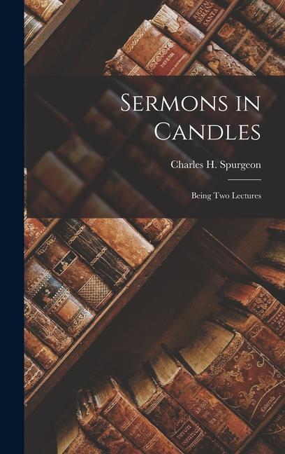 Sermons in Candles