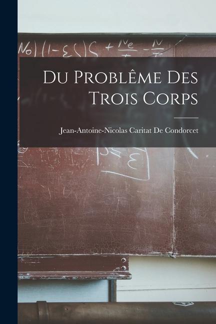 Du Problême Des Trois Corps