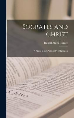 Socrates and Christ