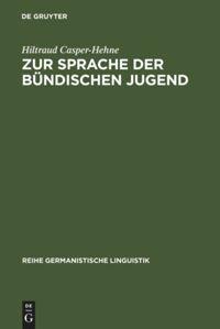 Zur Sprache der bündischen Jugend