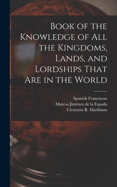 Book of the Knowledge of all the Kingdoms, Lands, and Lordships That are in the World