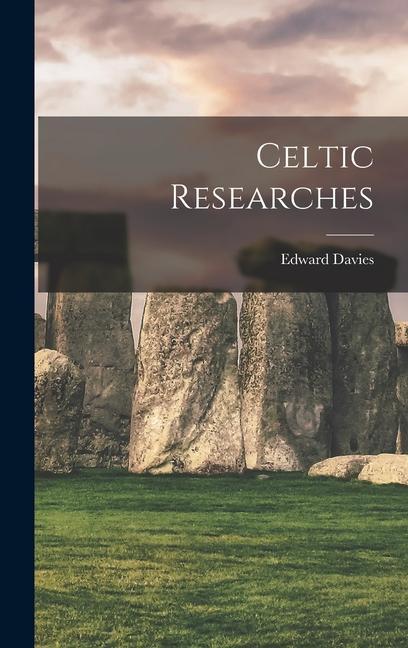 Celtic Researches