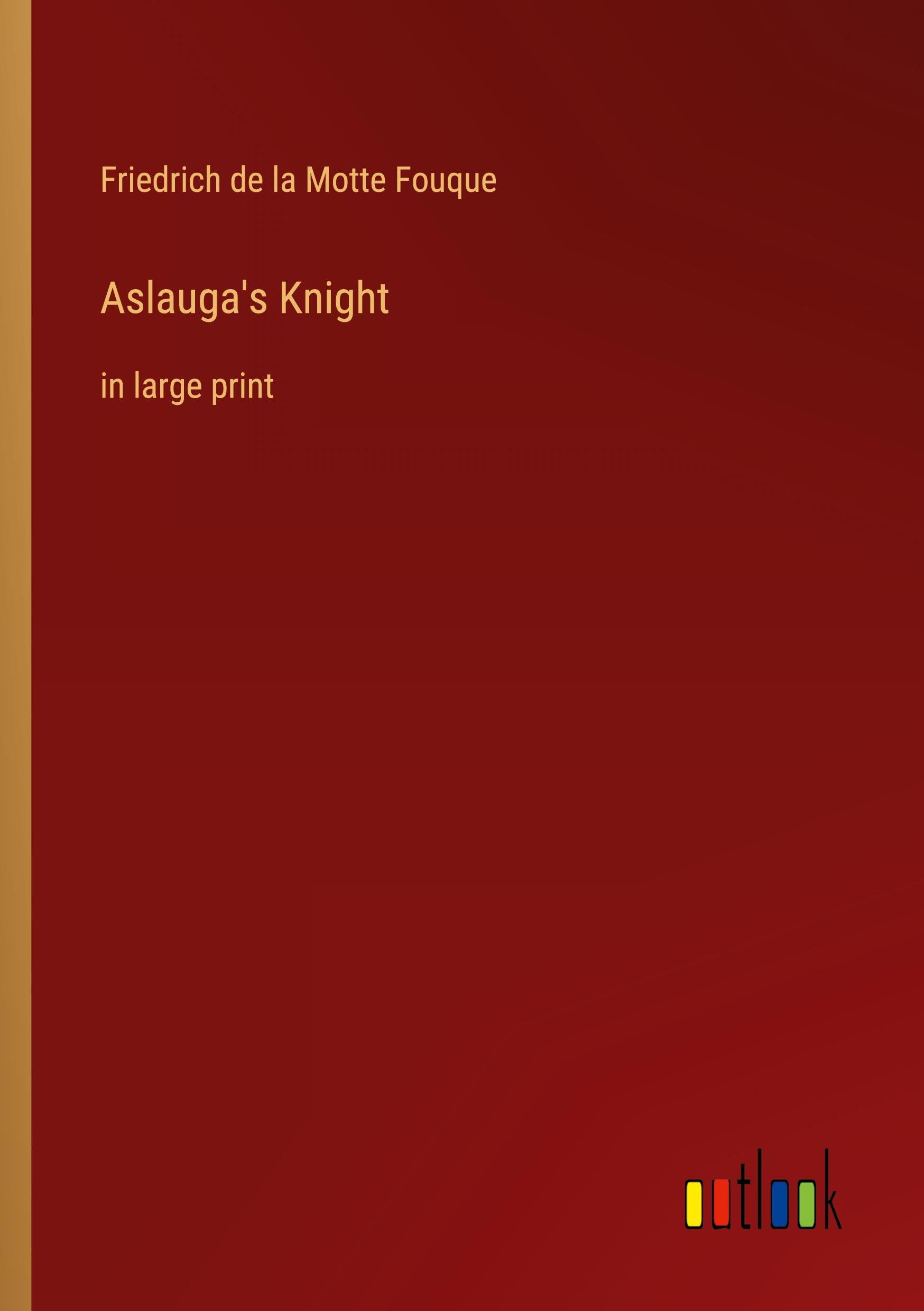 Aslauga's Knight