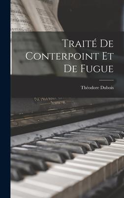 Traité de conterpoint et de fugue