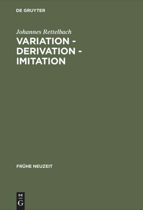 Variation ¿ Derivation ¿ Imitation