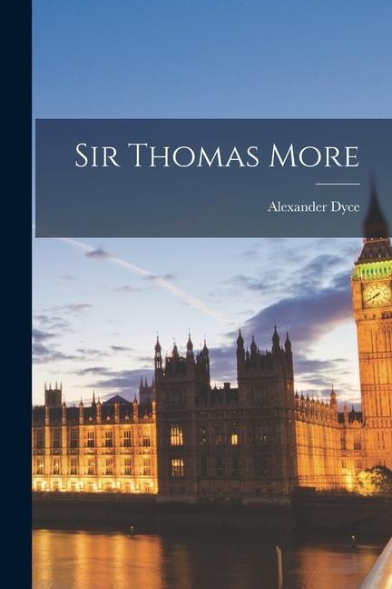 Sir Thomas More