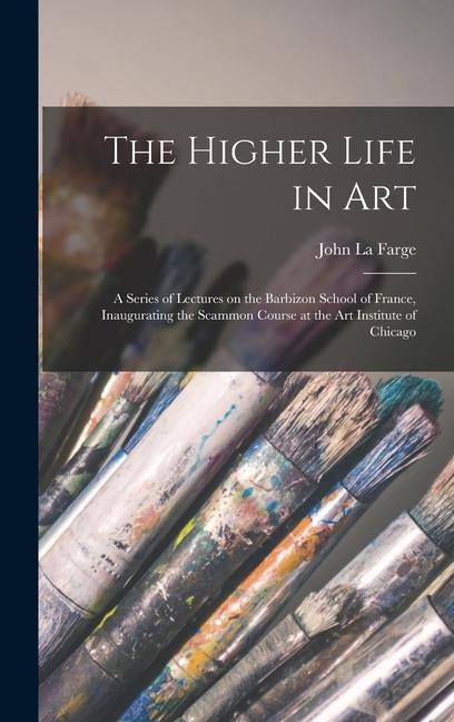 The Higher Life in Art