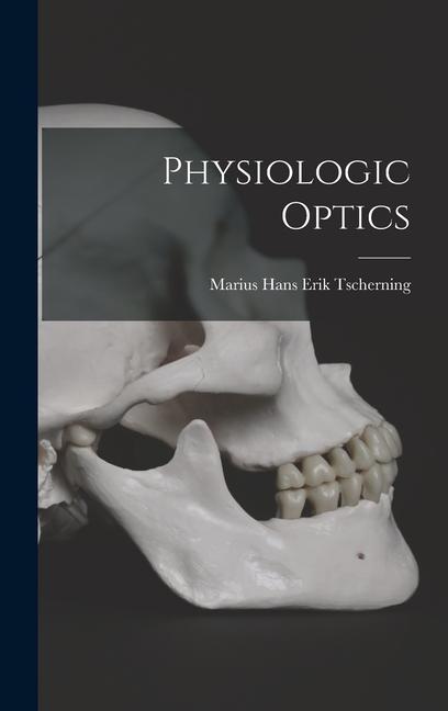 Physiologic Optics