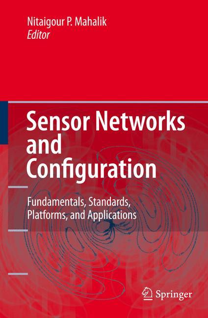 Sensor Networks and Configuration