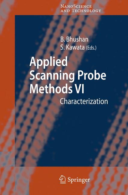 Applied Scanning Probe Methods VI