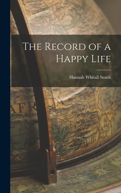 The Record of a Happy Life