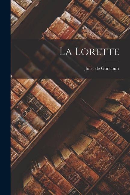 La Lorette