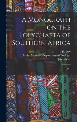 A Monograph on the Polychaeta of Southern Africa