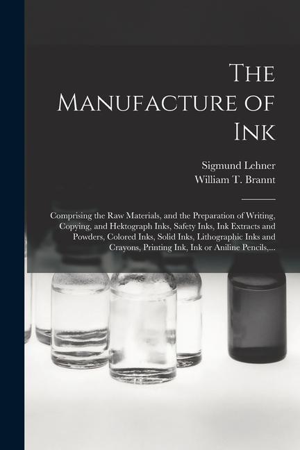 The Manufacture of Ink