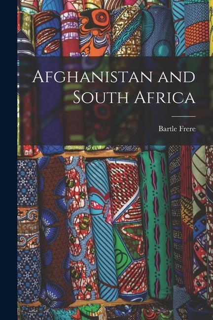 Afghanistan and South Africa