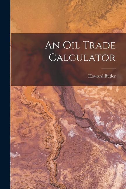 An Oil Trade Calculator