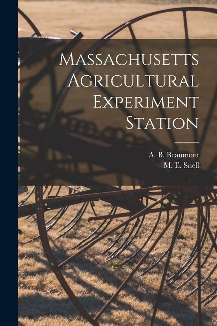 Massachusetts Agricultural Experiment Station