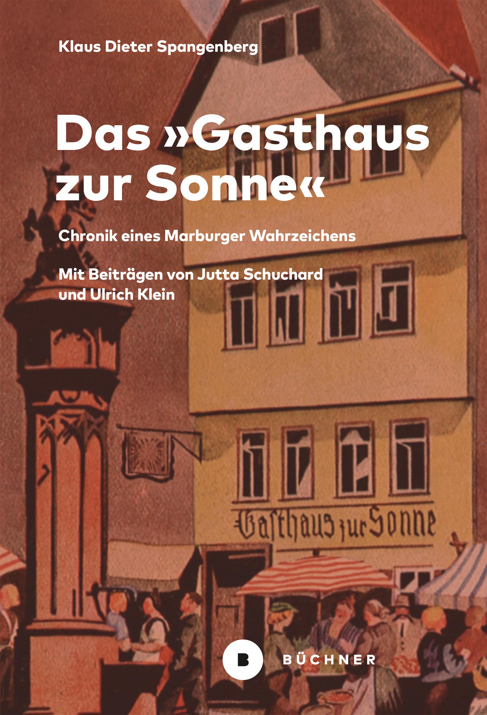 Das »Gasthaus zur Sonne«