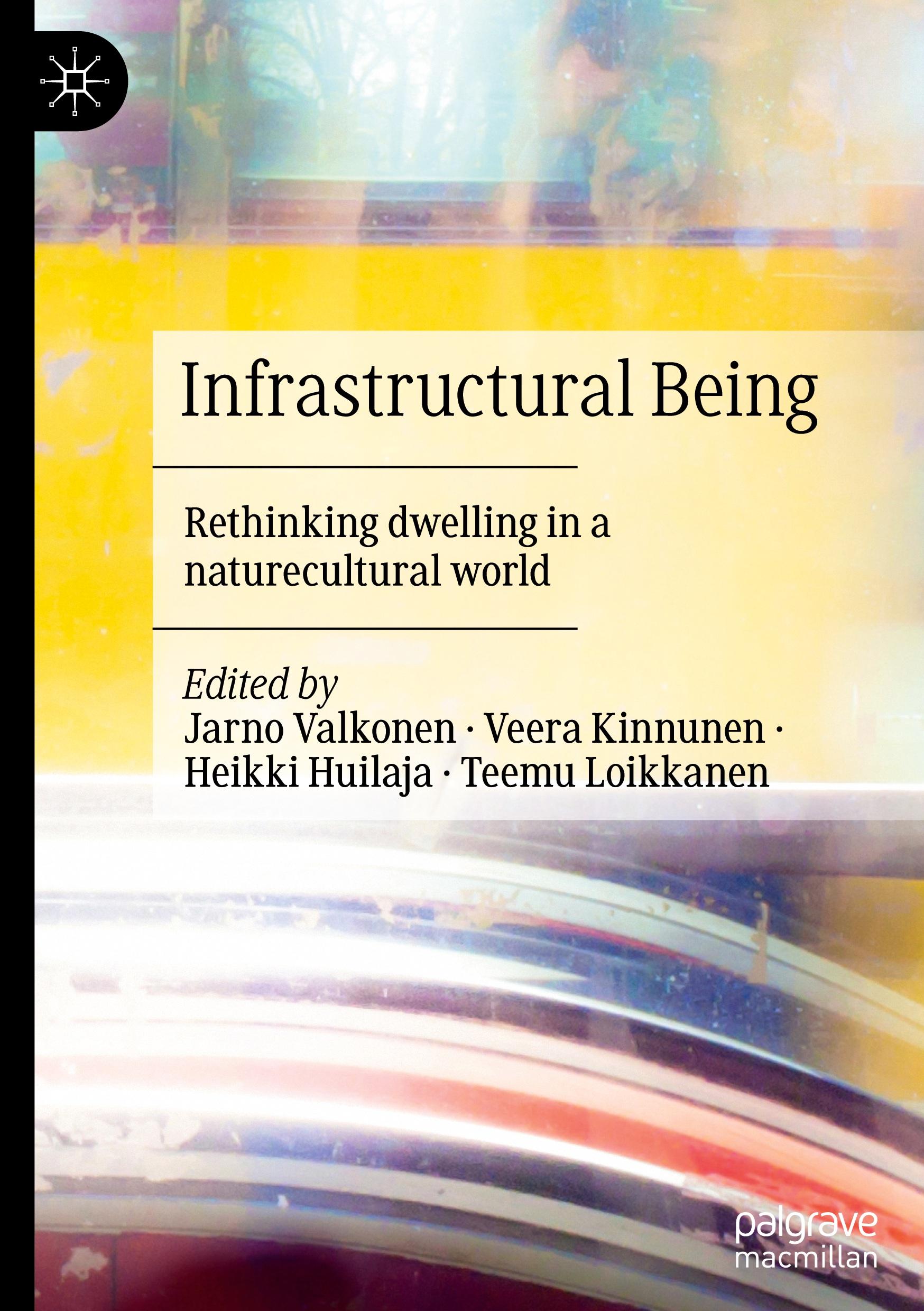 Infrastructural Being