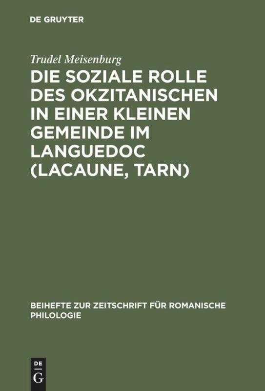 Die soziale Rolle des Okzitanischen in einer kleinen Gemeinde im Languedoc (Lacaune, Tarn)