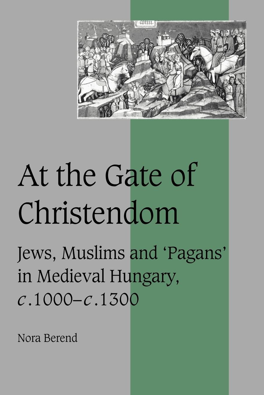 At the Gate of Christendom