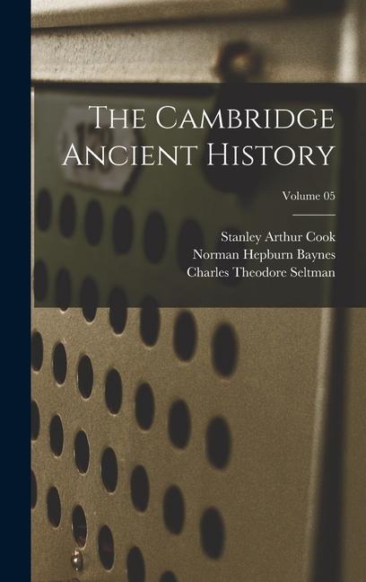 The Cambridge Ancient History; Volume 05