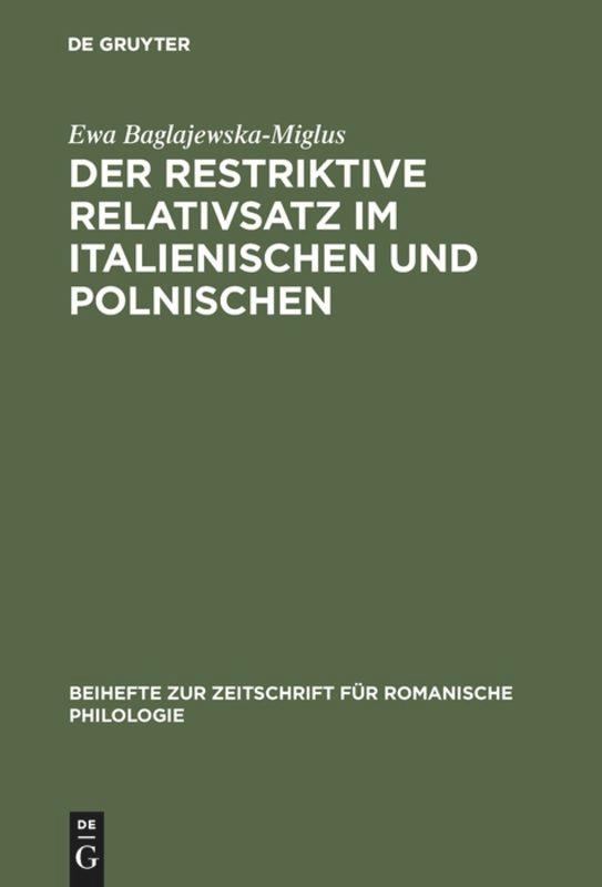 Der restriktive Relativsatz im Italienischen und Polnischen