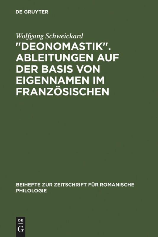 "Deonomastik". Ableitungen auf der Basis von Eigennamen im Französischen