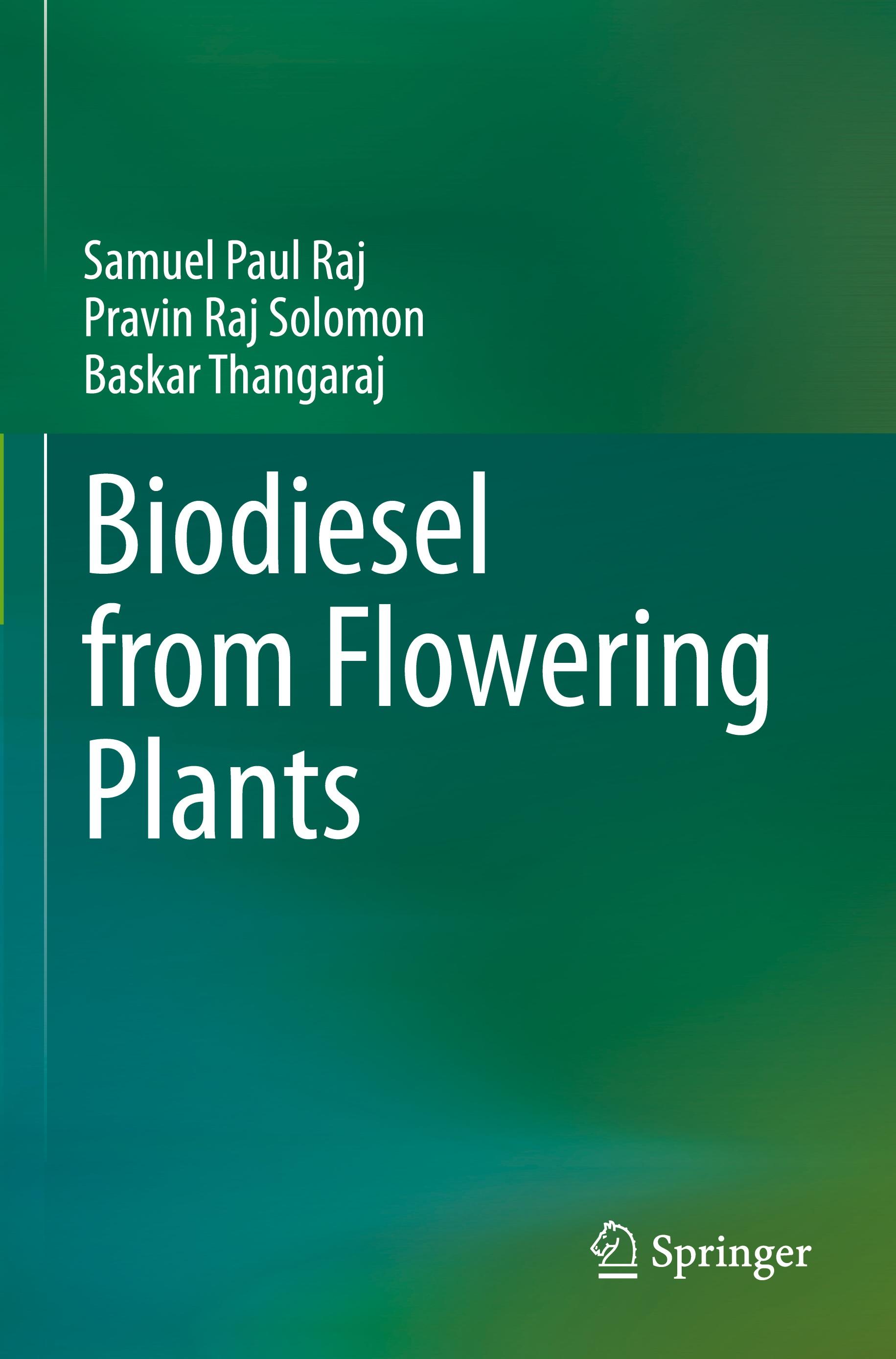 Biodiesel from Flowering Plants