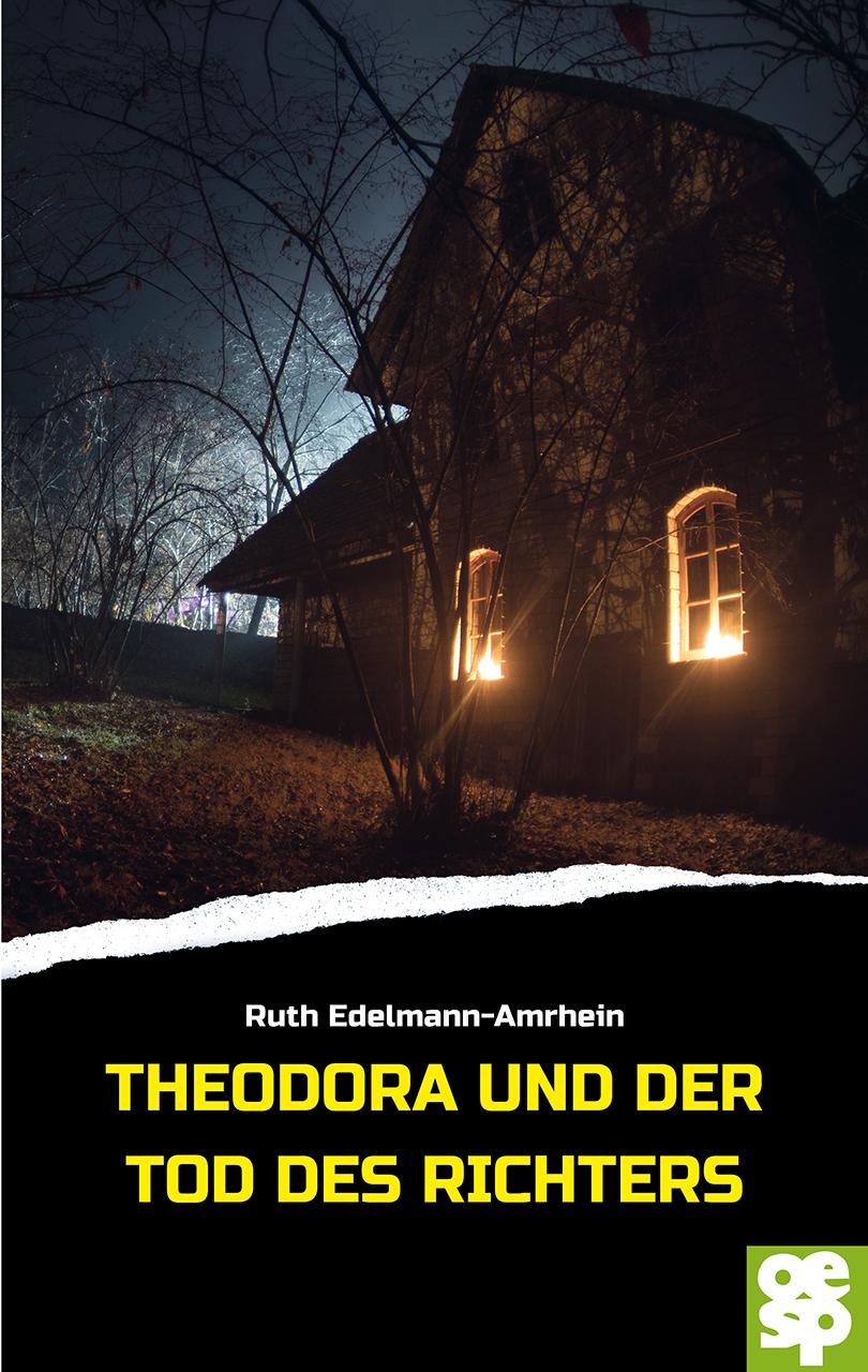 Theodora und der Tod des Richters