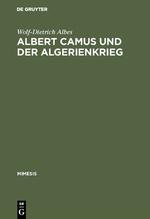 Albert Camus und der Algerienkrieg