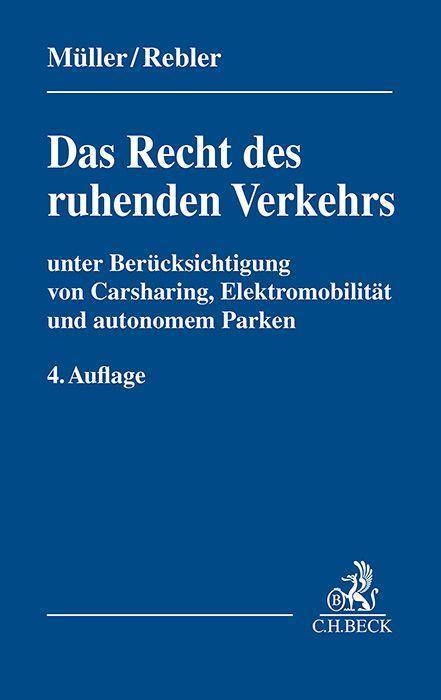 Das Recht des ruhenden Verkehrs