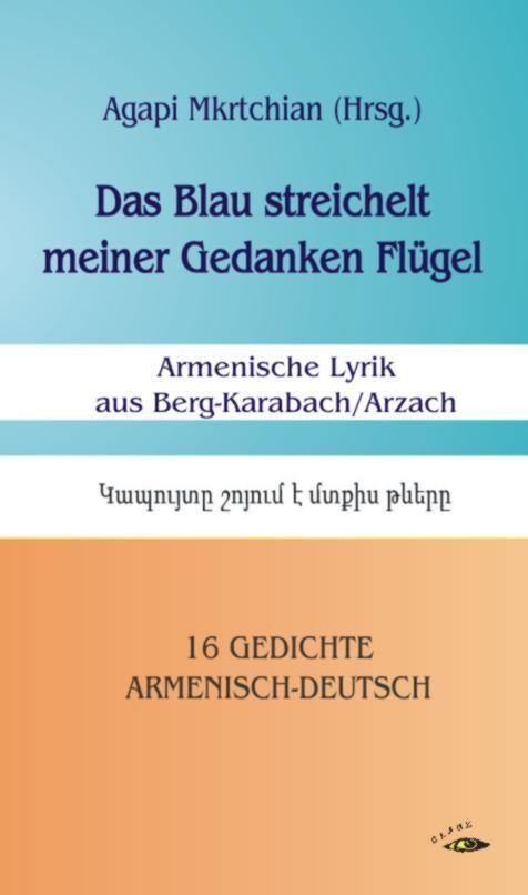 Das Blau streichelt meiner Gedanken Flügel