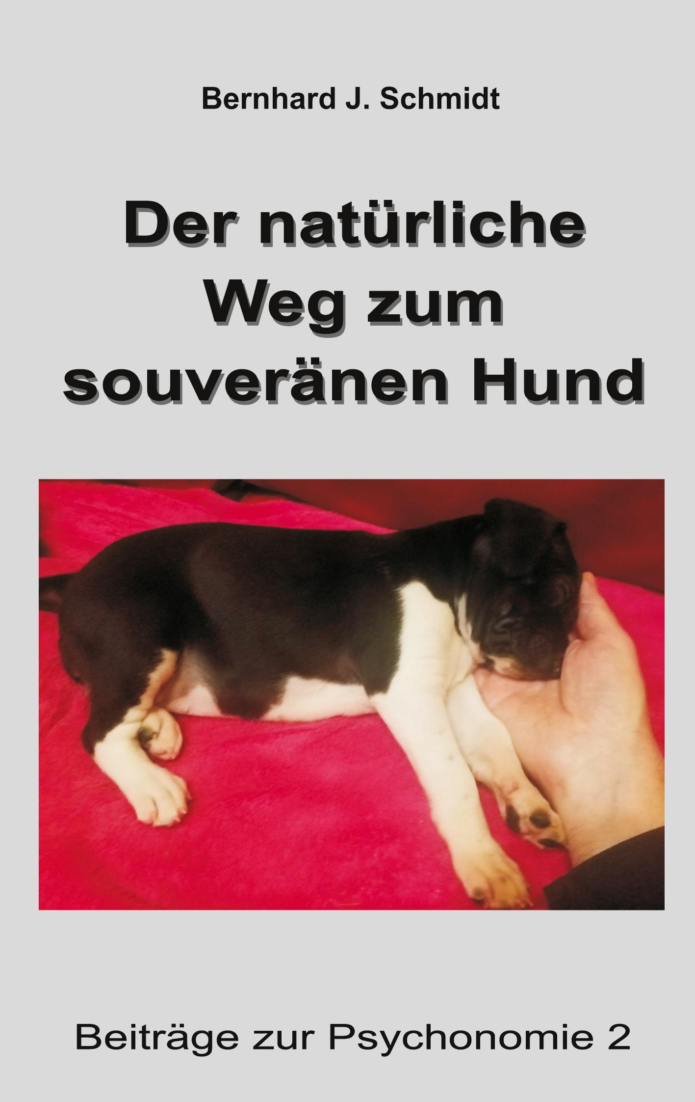 Der natürliche Weg zum souveränen Hund