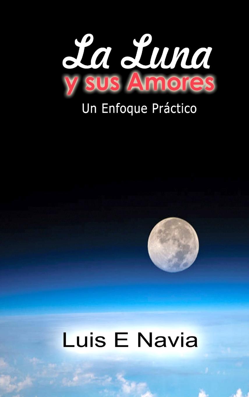 La Luna y sus Amores