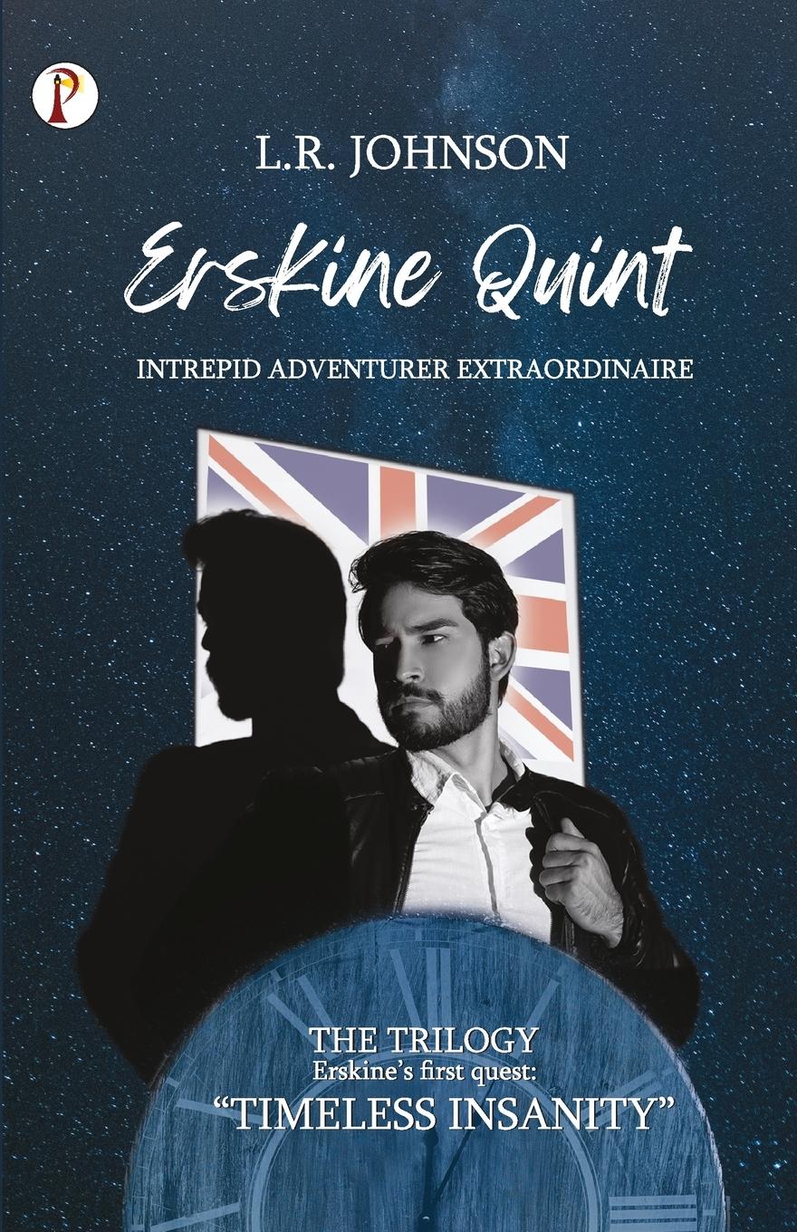 ERSKINE QUINT Intrepid Adventurer Extraordinaire