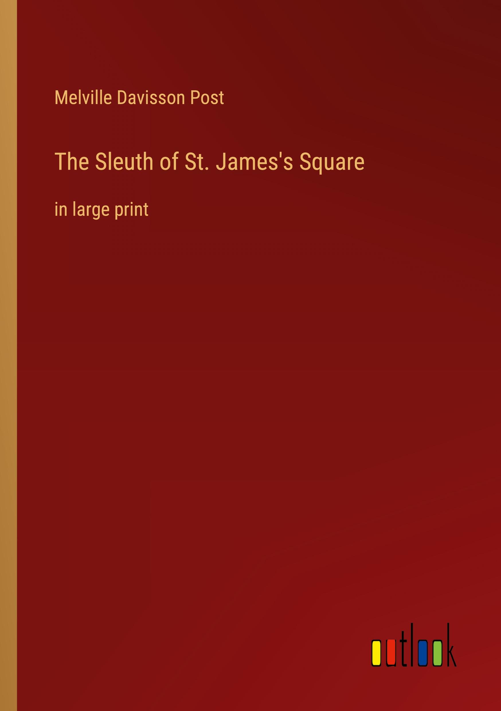 The Sleuth of St. James's Square