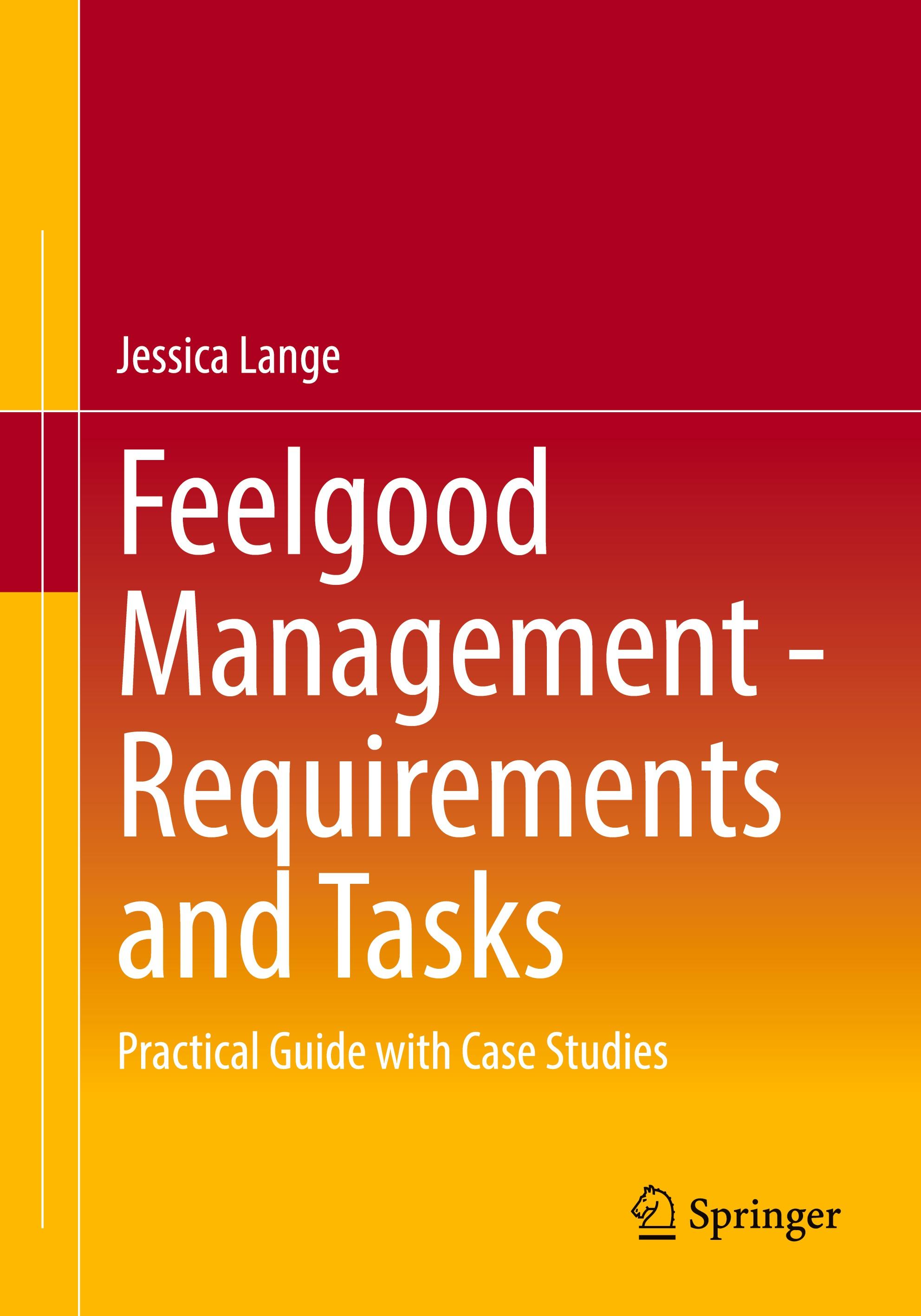 Feelgood Management - Requirements and Tasks