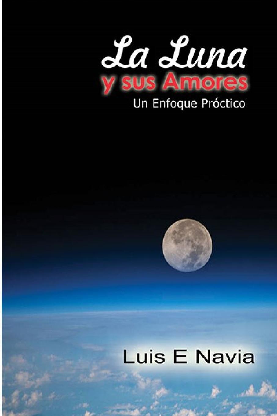 LA LUNA Y SUS AMORES