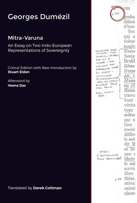 Mitra-Varuna - An Essay on Two Indo-European Representations of Sovereignty