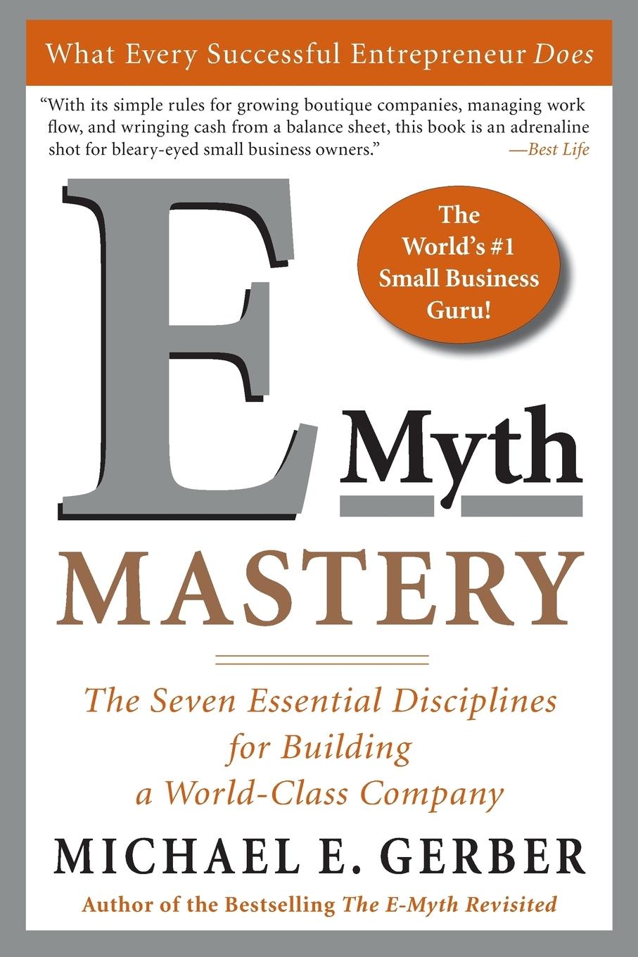 E-Myth Mastery