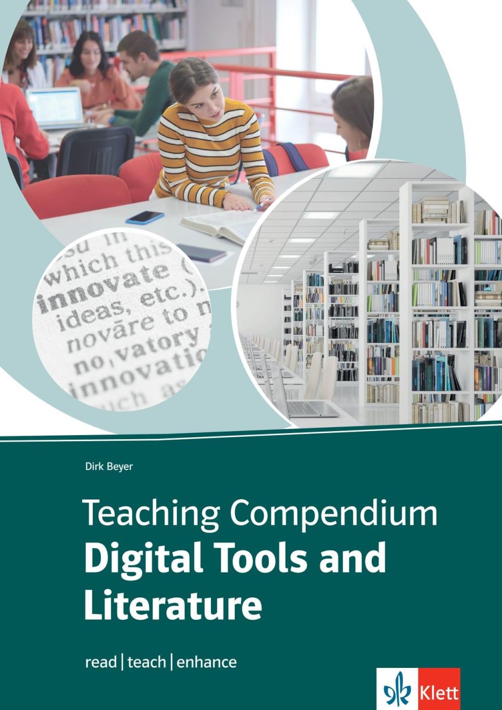 Teaching Compendium: Digital Tools and Literature