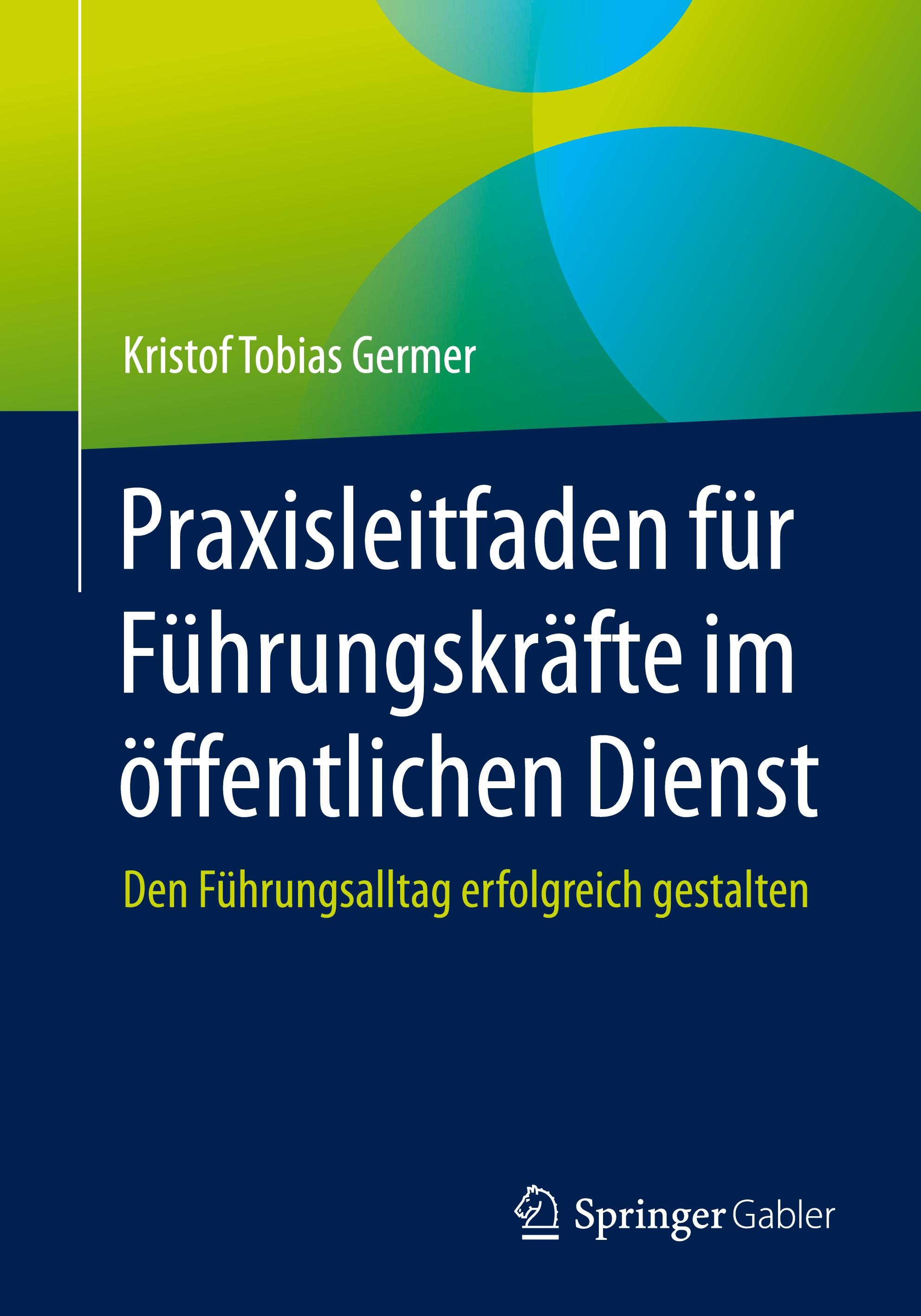 Praxisleitfaden für Führungskräfte im öffentlichen Dienst