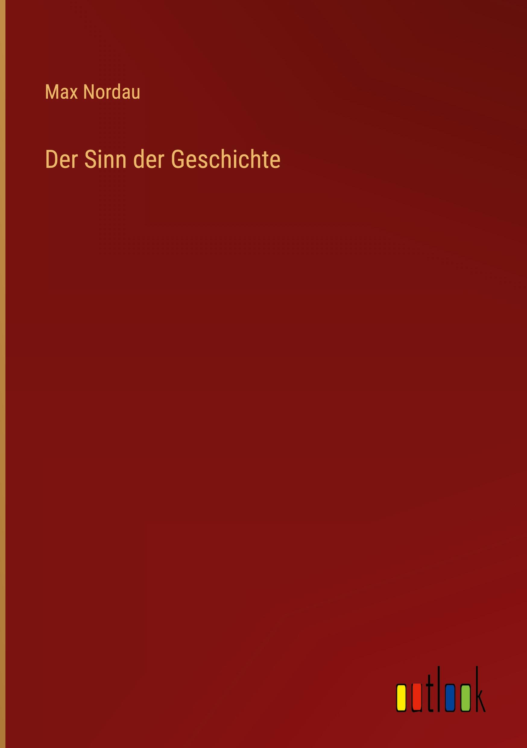 Der Sinn der Geschichte