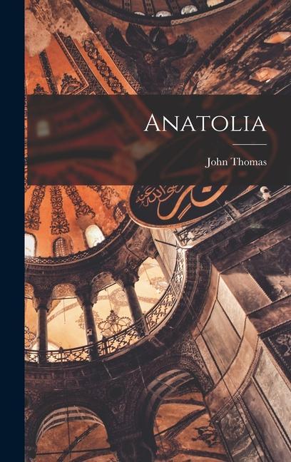 Anatolia